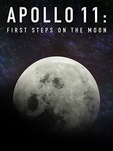 Apollo 11: First Steps On the Moon