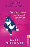 Anti-Girlboss: Den Kapitalismus vom Sofa aus bekämpfen | Plädoyer für das gute Leben in der Komfortzone