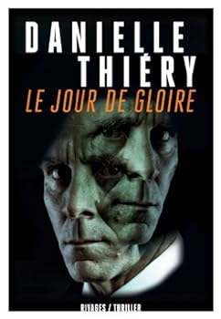 Le Jour de gloire - Book #9 of the Commissaire Edwige Marion