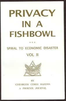 Paperback Privacy in a Fishbowl Book