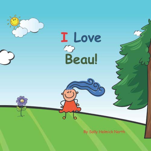 I Love Beau!