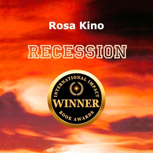 Recession by Rosa Kino episode artwork