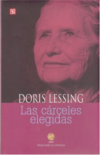Las cárceles elegidas (Spanish Edition)