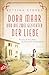 Produktbild Dora Maar und die zwei Gesichter der Liebe: Picasso ist ihr Leben, die Kunst ihre Leidenschaft (Mutige Frauen zwischen Kunst und Liebe, Band 18)