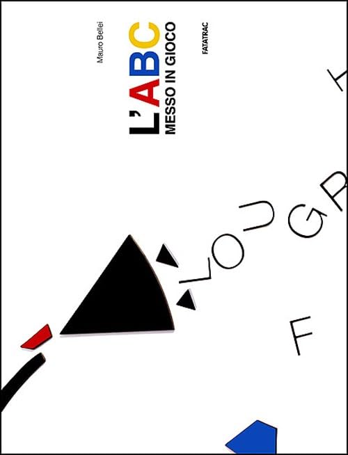 L'abc messo in gioco. Con gadget