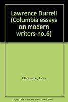 Lawrence Durrell (Columbia essays on modern writers-no.6) B0000CMGG4 Book Cover