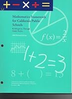 Mathematics Framework for California Public Schools: K thru Grade 12 0801115086 Book Cover