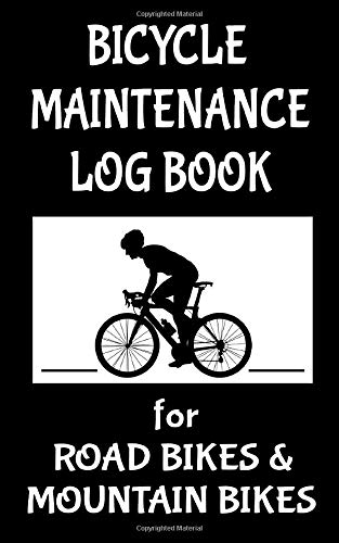 Bicycle Maintenance Log Book for Road Bikes & Mountain Bikes: 5" x 8" Bike 10 Year Maintenance & Repair Record Book with Safety Checks & Trip Cyclocomputer Log for Cyclists Gifts (100 Pages)