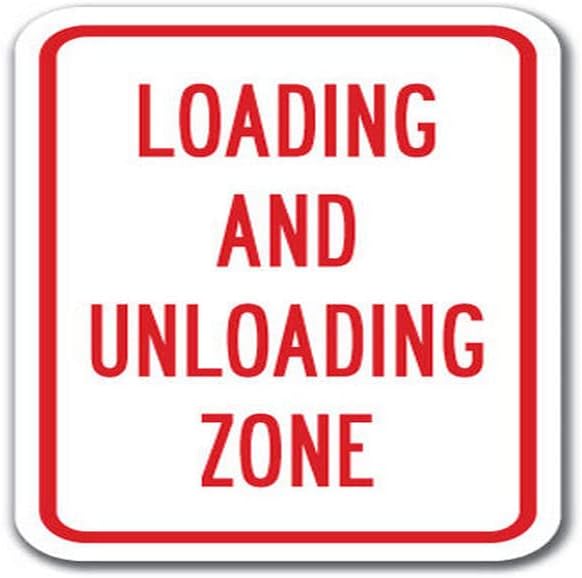 Amazon.com : Loading and Unloading Zone Sign 12