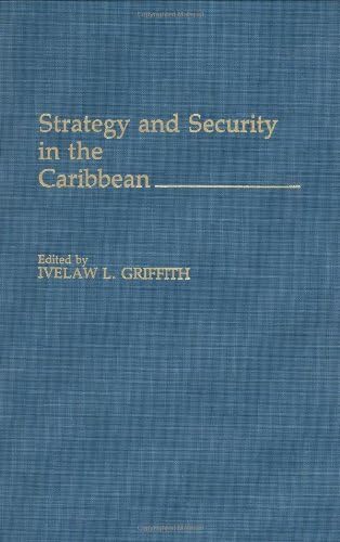 Strategy and Security in the Caribbean