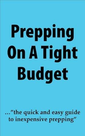 Prepping On A Budget