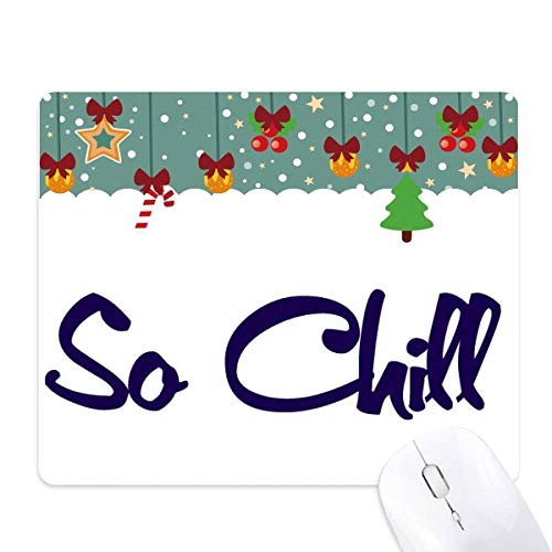 Alfombrilla de ratón So Chill So Cool, el regalo navideño ideal para compañeros de oficina