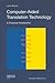 Computer-Aided Translation Technology: A Practical Introduction (Didactics of Translation)