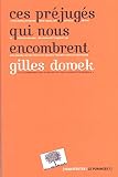 Ces préjugés qui nous encombrent