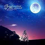 Confession of the Moon