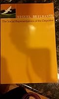 The Social Representations of the Deportee 9726891868 Book Cover