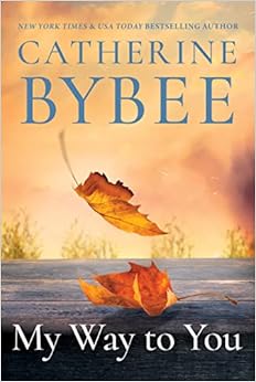 My Way To You (Creek Canyon, 1) book cover