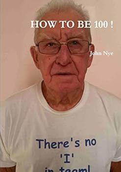 Paperback How to Be 100 ! Book