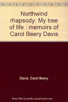 Northwind Rhapsody: My Tree of Life