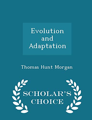 Evolution and Adaptation - Scholar's Choice Edi... 1297115791 Book Cover