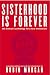 Sisterhood Is Forever: The Women's Anthology for a New Millennium