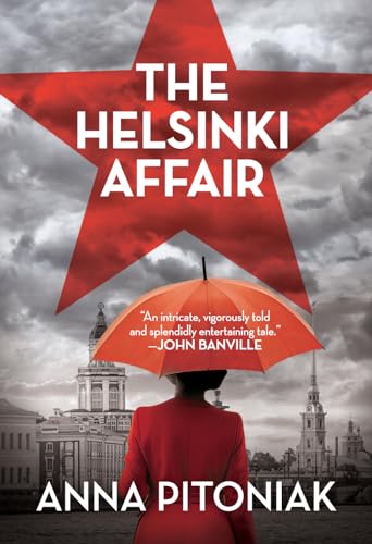 Bedford Square Publishers HELSINKI AFFAIR, THE.