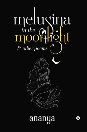 melusina in the moonlight: & other poems