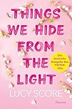  Things We Hide From The Light: Roman  Die deutsche Ausgabe des BookTok-Erfolgs! (Knockemout 2)