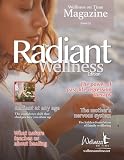 Wellness on Time Magazine: Radiant Wellness Edition: Radiant Wellness Edition