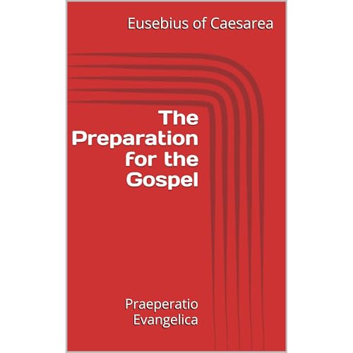 The Preparation for the Gospel Audiolibro Por Eusebius of Caesarea arte de portada
