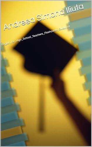 English_for_High_School_Teachers_Flashcards_Guide.pdf