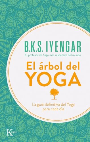 El árbol del yoga (Spanish Edition)