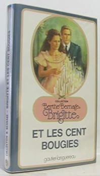 Hardcover Brigitte et les cent bougies (Collection Berthe Bernage) (French Edition) [French] Book