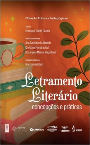Letramento literário - concepções e práticas