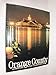 Orange County : a history and celebration