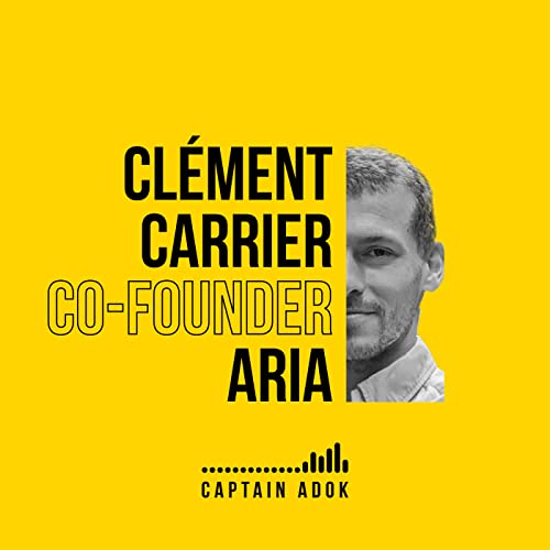 #2.2 | Le freelancing avec Clément Carrier, Co-fondateur & CEO chez ARIA