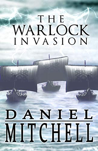 The Warlock Invasion (Chronicles of the Western Kingdoms Book 4) (English Edition)