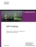 SIP Trunking (Networking Technology: IP Communications)