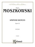 Spanish Dances, Op. 12 (Kalmus Edition)