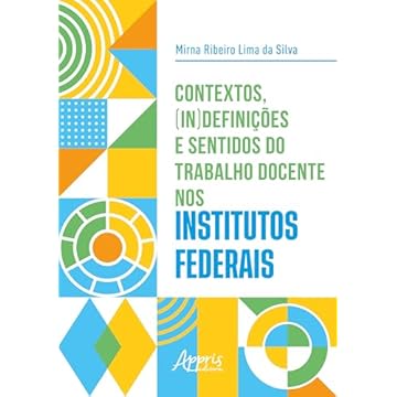 Capa do livro Contextos, (In)definições e Sentidos do Trabalho Docente nos Institutos Federais