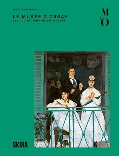 Le musée d'Orsay en 365 oeuvres le beau livre idéal à offrir aux passionnés