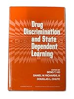 Drug Discrimination and State Dependent Learning 0123502500 Book Cover