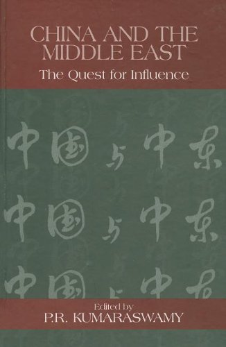 Buy China and the Middle East: The Quest for Influence โ BookShops.in