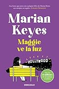 Maggie ve la luz (Hermanas Walsh 3) (Best Seller)