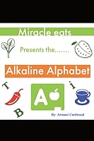 Alkaline Alphabet 1674509820 Book Cover