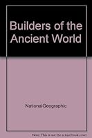 Builders of the Ancient World B000PX58MC Book Cover