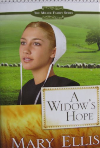 A Widow's Hope (The Miller Family Series, Book 1) 1615231625 Book Cover