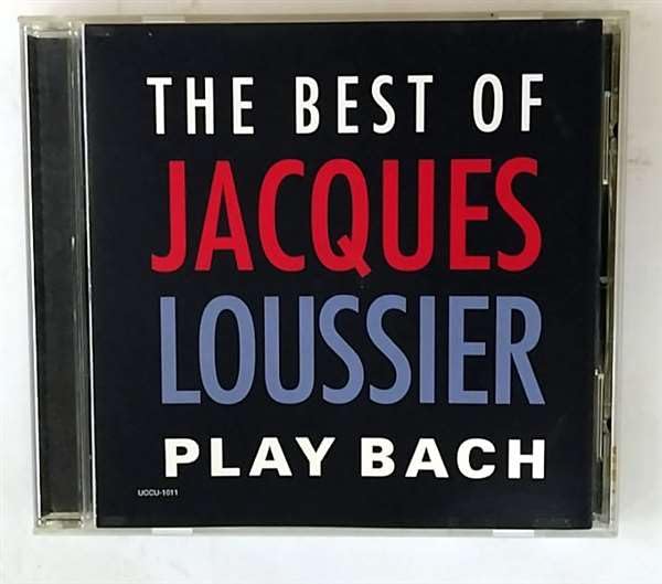 JACQUES LOUSSIER - The Best Of Play Bach - Disque CD