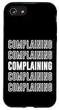 Complaining Apparel