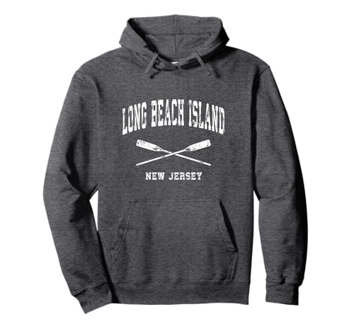 Long Beach Island New Jersey Vintage Nautical Crossed Oars Pullover Hoodie